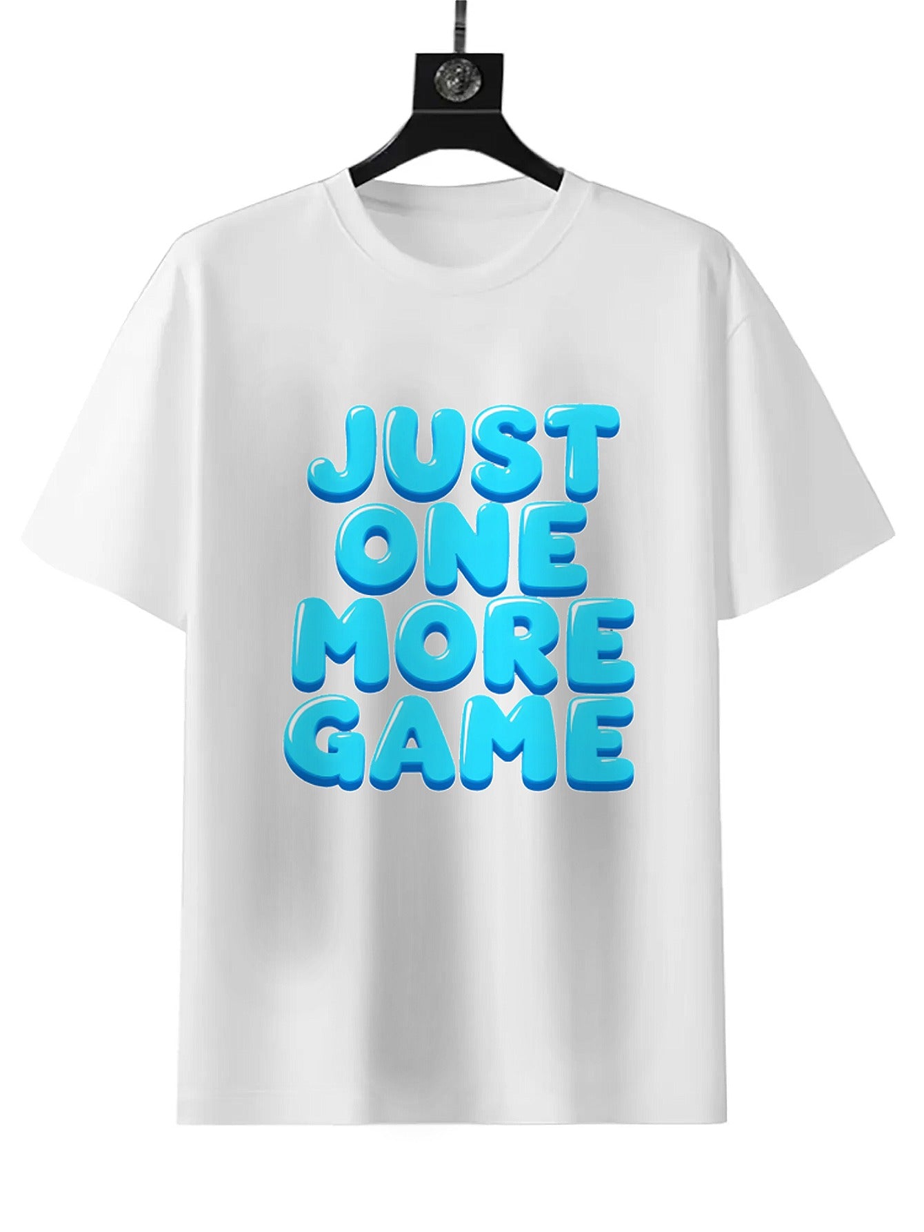 Fashion casual T-shirt, JUST ONE MORE GAME print, summer style short sleeve, white round neck loose cotton, soft material, suitable for daily wear