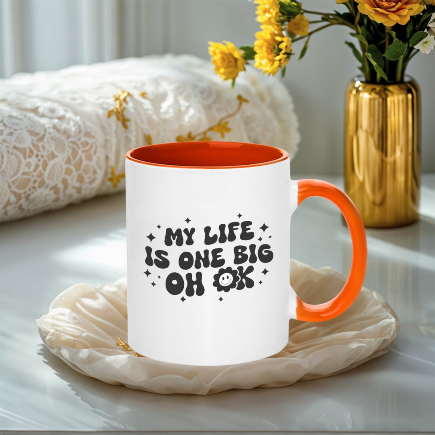 My Life 11OZ-15OZ Ceramic Mug