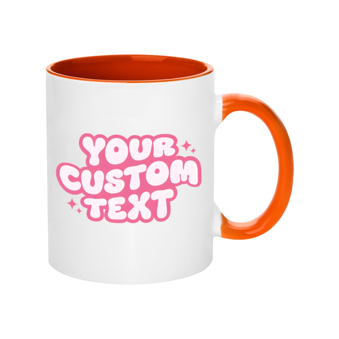 YOUR CUSTOM TEXT 11OZ-15OZ Ceramic Mug